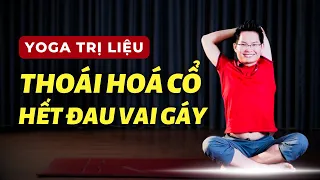 Bài tập Yoga trị liệu Thoái hoá đốt sống cổ hiệu quả đơn giản dễ tập | Đặng Kim Ba Yoga Trị Liệu