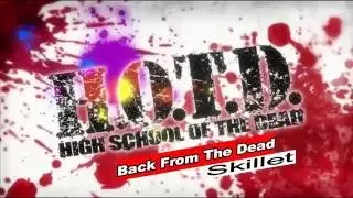 AMV - Back From The Dead - Skillet (Highschool Of The Dead) HOTD