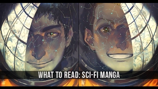 What to Read: Sci-Fi Manga