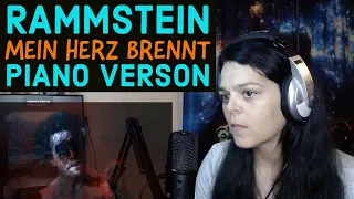 RAMMSTEIN - "Mein Herz Brennt" - Piano Version  -  REACTION