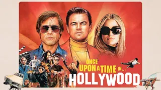 Once Upon A Time In Hollywood : California Dreamin'