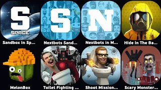 Sandbox In Space,Nextbots Sandbox,Nextbots in Maze Survival,Toilet Fighting Toilet monster,MelonBox