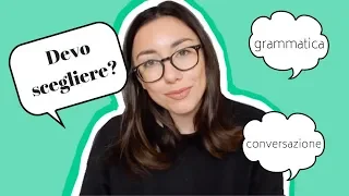 Si può scegliere tra grammatica e conversazione? 🤔 | Learn Italian with Lucrezia