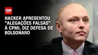 Defesa de Bolsonaro diz que hacker Walter Delgatti apresentou "alegações falsas" à CPMI | CNN ARENA