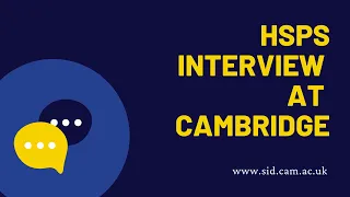 Human, Social and Political Sciences interview at Cambridge | Sidney's virtual interviews miniseries