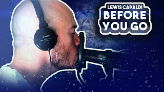 Lewis Capaldi - Before You Go | Vocal Cover by Victor Borba
