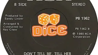 Odyssey - Don't Tell Me, Tell Her (DiCE EDiT)