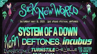 Sick New World Fest 2023 - KoRn - Deftones - System of a Down