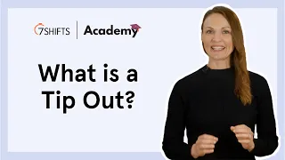 What is a tip out? | Tip Out Guide: Part 1 | 🎓 7shifts Academy