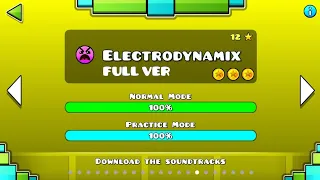 (UPDATED) Electrodynamix Full Version by HoaproxGD (Me), KaizoGD and more | Geometry Dash 2.11