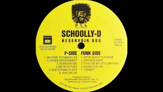 Schoolly D ‎- Welcome To Funkadelica ( Reservoir Dog 1995 )