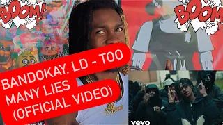 BANDOKAY, LD - TOO MANY LIES (OFFICIAL VIDEO) American reaction video 4 the top uk 🇬🇧 supporters