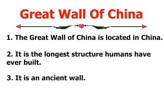 10 Lines Essay On The Great Wall Of China | Essay On The Wall Of China In English | Wall Of China