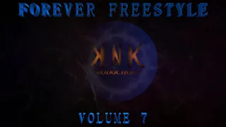 KNK   FOREVER FREESTYLE VOLUME 7