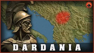 Dardania: Complete History of the Kingdom