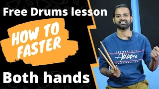 Free drums lesson - Hindi || How to faster both hands | Hand speed workout