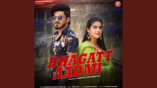 Bhagatt Aadmi