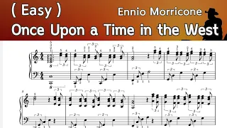 Once Upon a Time in  the West / Easy Piano Sheet Music / Ennio Morricone /by  SangHeart  Play