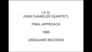 I.C.Q. Ivan Chandler Quartet - Final Approach ( Dancefloor Jazz Fusion 1980 )