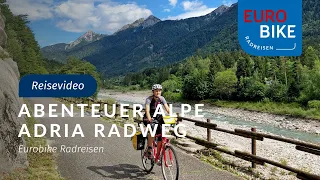 Abenteuer Alpe Adria Radweg | Eurobike Radreisen