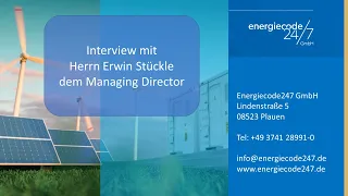 Interview mit Herrn Stückle dem Managing Director von  energiecode24/7 GmbH - Solarstromspeicher