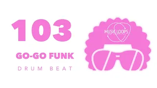 GO-GO Funk drum beat 103 bpm | Drums only Backing track