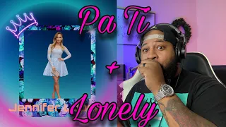 First time reaction to J Lo   Jennifer Lopez & Maluma – Pa Ti + Lonely reaction