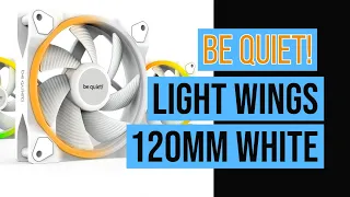 The Ultimate 120mm Rgb Led Fan - Be Quiet! Light Wings White