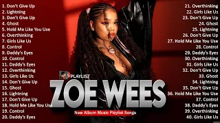 Zoe Wees Full Album ~ Zoe Wees 2024