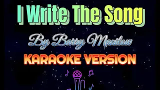 I Write The Song | By Barry Manilow | KARAOKE VERSION