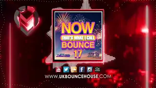 DJ Nickiee - NOW That's What I Call Bounce! Volume 17 2022