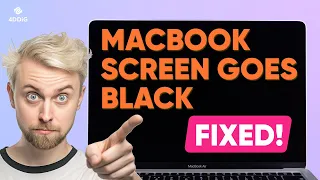 Macbook Screen Goes Black BUT Still Running? Mac Black Screen Fix - 5 Methods