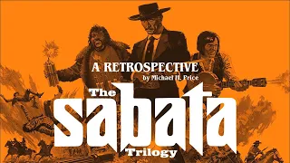 The Sabata Trilogy: A Retrospective by Michael H. Price