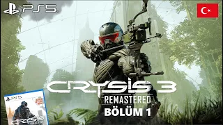 OK VE YAY ! | CRYSIS 3 REMASTERED TÜRKÇE BÖLÜM 1 PS5 (60fps)