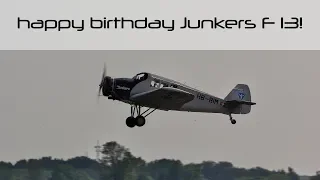 Happy Birthday Junkers F 13!
