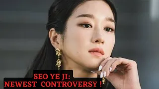 Seo Ye Ji: Newest Controversy after her controversy with her Ex Kim Jung Hyun !!