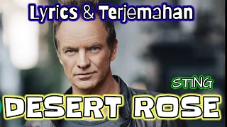 DESERT ROSE - STING Lyrics dan Terjemahan