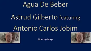 Astrud Gilberto  featuring Antonio Carlos Jobim   Agua De Beber   karaoke