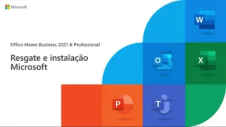 Como resgatar e instalar uma licença do Office Home & Business 2021 - ESD