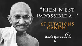 67 Citations de Gandhi pour Booster la Confiance en Soi ! #citations