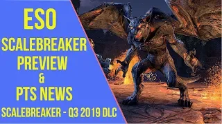 ESO Scalebreaker Preview & PTS News