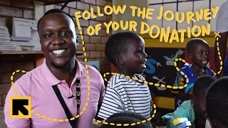 Follow the Journey of Your Donation