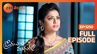 నిజయాతీగా ఎలా ఉండాలో తెలుసుకోవచ్చు | Prema Entha Maduram | Full Ep 1250 | Zee Telugu | 08 May 2024