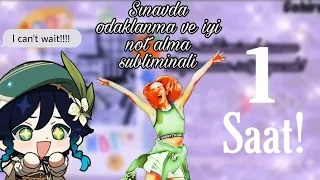 Sınavda odaklanma ve ders çalışma subliminali||1 saat||Gohira