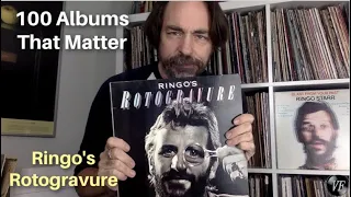 100 Albums That Matter - Ringo's Rotogravure