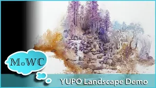 Playing With YUPO and a Watercolor Landscape Demo