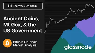 The Week On-chain: Ancient Coins, Mt Gox, and the US Government - Week 18 (Bitcoin Onchain Analysis)