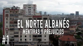 ¿Por qué no recomiendan visitar el NORTE de ALBANIA? | Parama en los Balcanes #1