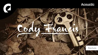 Cody Francis - Rare Love
