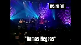 Ratones Paranoicos Damas Negras en vivo Unplugged MTV